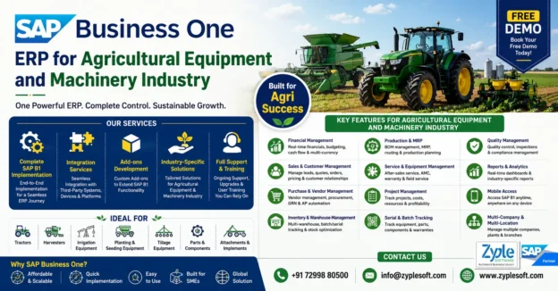 SAP Business One ERP for Agricultural Equipment and Machinery Industry provided by Zyple Software with implementation, integration, add-ons, support, and industry-specific solutions.