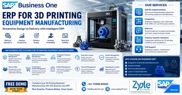 SAP Business One ERP for 3D Printing Equipment Manufacturing by Zyple Software – Production, Inventory, Quality Control, Procurement, Sales & Finance